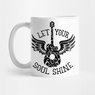 Let Your Soul Shine Mug